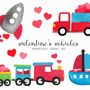 May include: Watercolor clipart set of Valentine's Day vehicles. A red truck, a train, a rocket, and a boat, each carrying hearts.