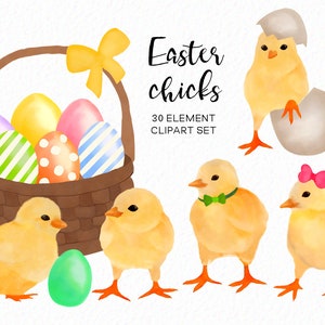 May include: Watercolor clipart set of Easter chicks. The set includes five chicks in various poses, including one chick hatching from an egg. There are also several Easter eggs in a basket.