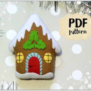 Gingerbread house felt pattern Christmas pattern felt Gingerbread house PDF pattern Gingerbread house sewing pattern Christmas ornaments