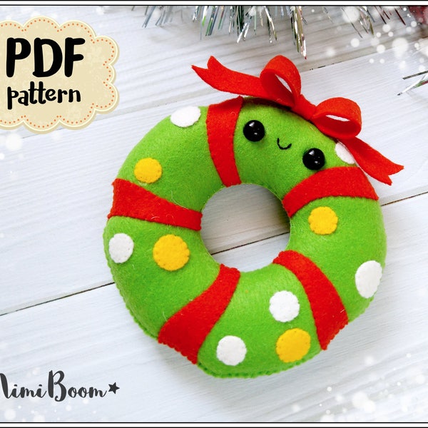 Christmas pattern felt Christmas wreath pattern PDF wreath Christmas ornaments pattern felt wreath sewing tutorial Christmas DIY ornaments