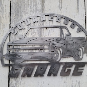 Squarebody Garage 1981 1982 1983 1984 1985 1986 1987 Style Truck Sign Made of American Steel