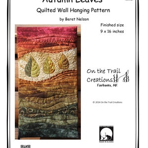 Autumn Leaves Printed Pattern - Wall Hanging Art Quilt Paper Pattern