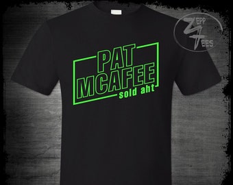 Pat McAfee Sold Aht Shirt McAfee sellaht For The Brand Fan McAfee Sold Out
