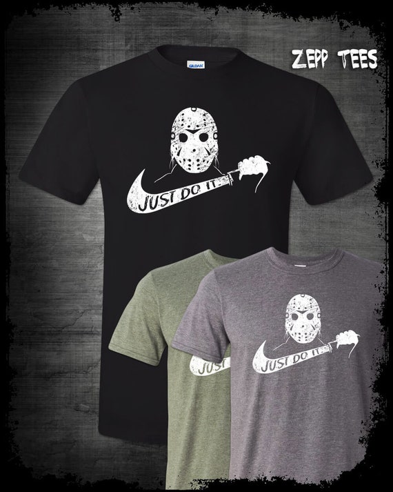 just do it jason voorhees shirt