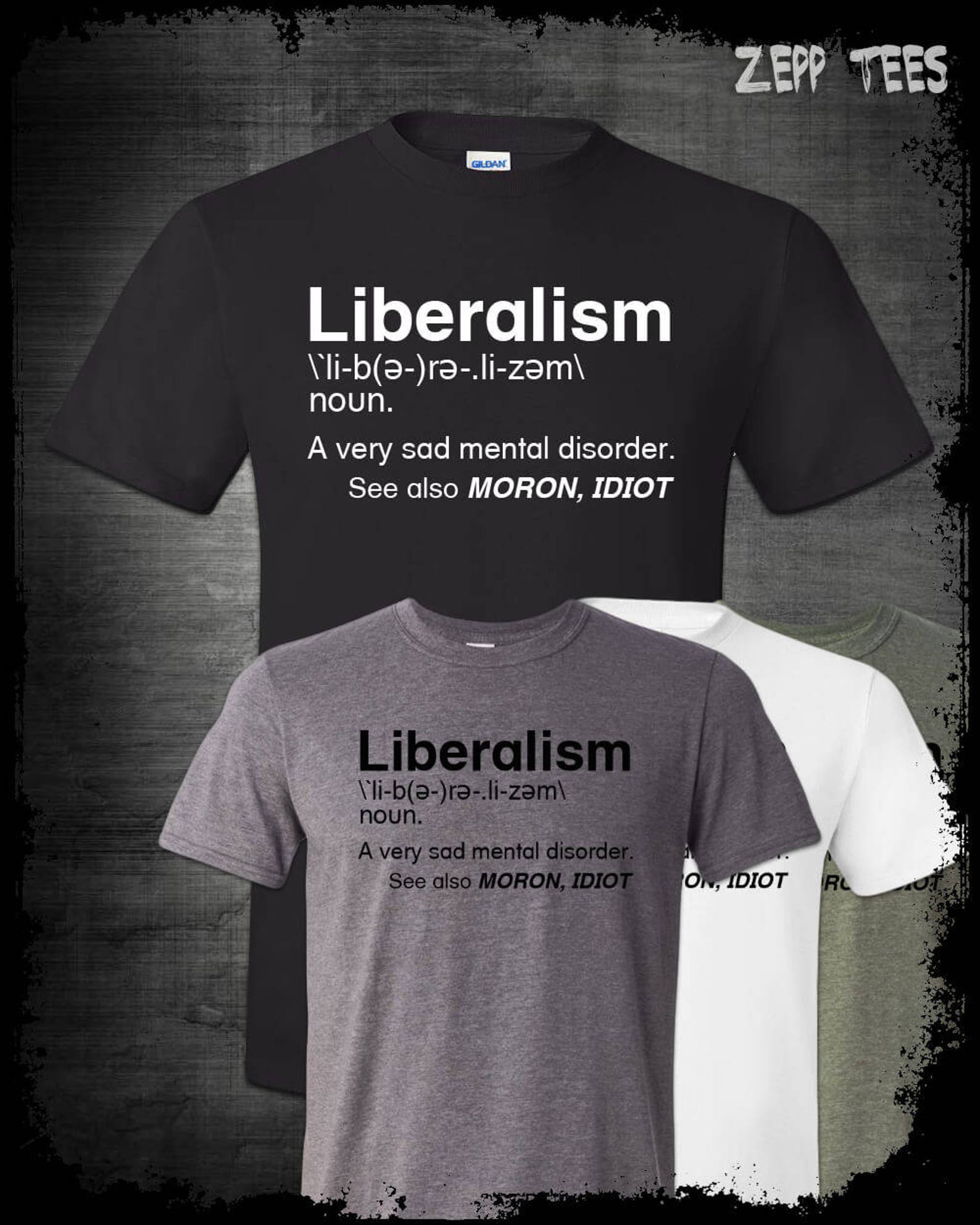 Liberalism Definition Tshirt Funny Liberal Dictionary Mental Etsy