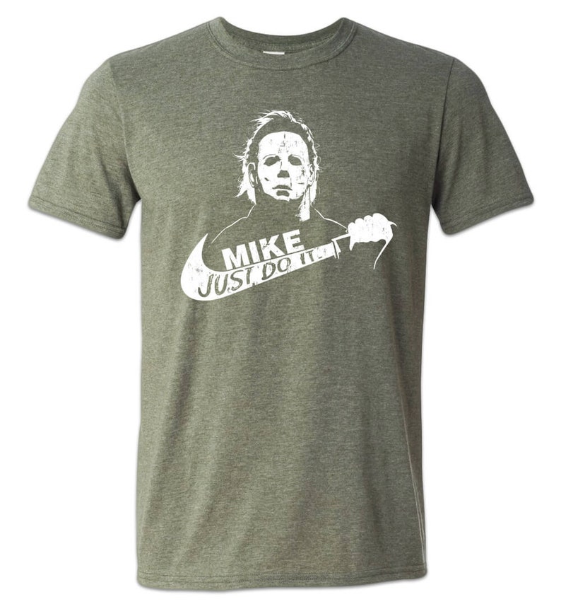 Michael Myers Just Do It T-Shirt Parody Funny Halloween Shirt | Etsy