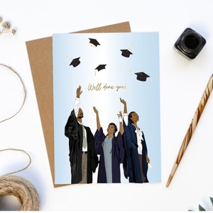 Afrocentric Graduation Card, Congratulations you Graduated, Well done.