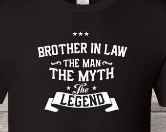 Brother In Law The Man The Myth The Legend Brother In Law Hoodie Father/'s Day Brother In Law Birthday Brother In Law Gift Grandpa Gift