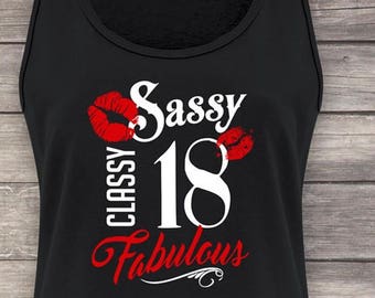 Sassy Fabulous Classy 18, 18th birthday, 18th birthday gifts for women, 18th birthday gift, 18th Birthday Tank Top, gift for 18th Birthday,