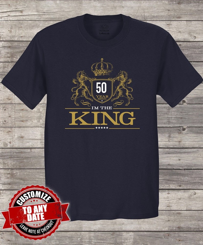 I Am the King 50 Year 50th Birthday 50th Birthday Gifts for | Etsy