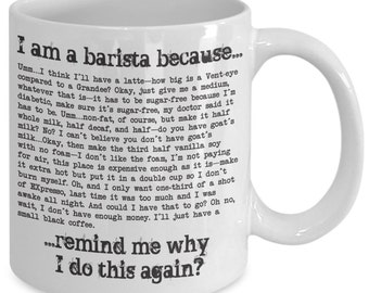 Barista Coffee Mug - Funny Barista Gift Coffee Shop