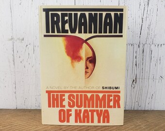 Vintage The Summer of Katya by Trevanian Hardcover Book Crown Publisher 1983 Edition Classic Literature Fiction Psychological Thriller Novel