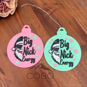 Big Nick Energy Christmas Ornament STL 3MF Digital File for 3D printing