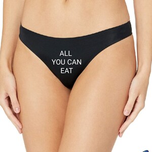 All You Can Eat, Women's Breathable Cotton Thong Pantie (BLACK Color / WHITE Logo).