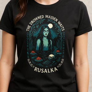 Rusalka T-Shirt - Slavic Folklore Witch Tee - Folk Horror Gothic Shirt - Dark Cottagecore Clothing - Pagan Ghostcore Aesthetic, Unisex