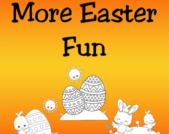 Children's Colouring book More Easter Fun home printable digital download for young children colouring pages bunnies Easter eggs chicks