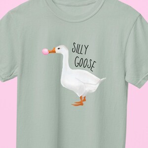 Silly Goose T-Shirt, Funny Goose Shirt, Graphic Tee, Animal Shirt, Quirky Gift, Casual Tee