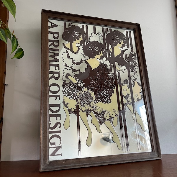 Advertising mirror/printed mirror with 3 burlesque dancing ladies in beautiful dresses. Art nouveau style mirror. A primer of design.