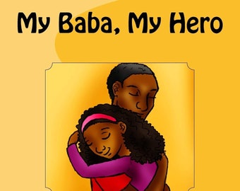 My Baba, My Hero / Di HetHeru AnkhBaRa / Libri afroamericani / Libri culturali + Ispiranti e motivazionali :)