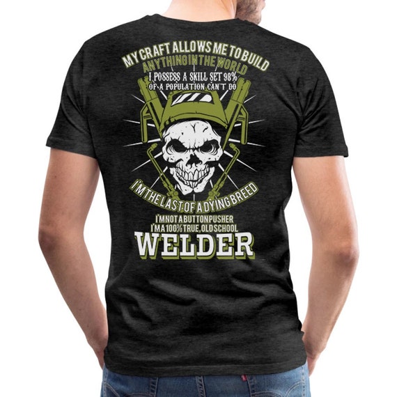 Old School Welder Shirt Welder T Shirt Welder Gifts Co | Etsy
