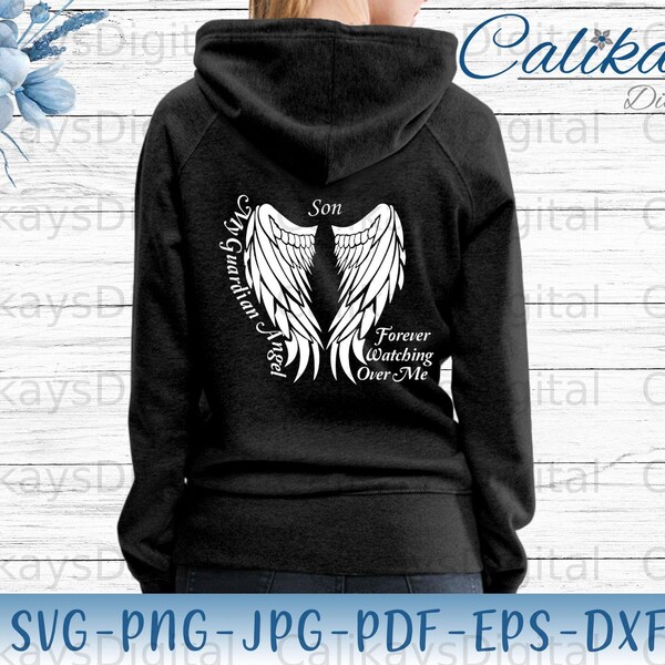 Son My Guardian Angel svg, Loss of Png Sublimation Designs, Memorial Angel Wings