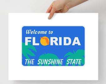 Welcome to Florida Poster, Sunshine State Wedding Gift for Friend, FL Art Housewarming Gift, Gallery Wall Decor