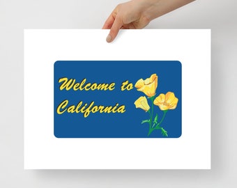 Welcome to California Poster, The Golden State Wedding Gift, Cute Gift for California Girls, California Love Gift for Girlfriend