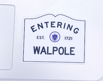 Entering Walpole Massachusetts Town Sign Sticker