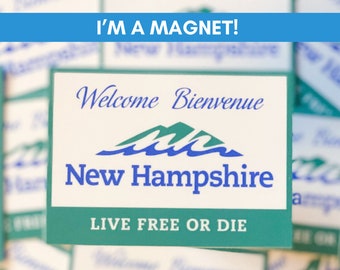 New Hampshire Sign Magnet, New Hampshire Live Free or Die, White Mountains NH Wedding Favor, New England Sign, New England States Magnet