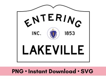 Lakeville Massachusetts Town Sign PNG SVG Digital Download, MA Art for Scrapbooking, Digital Assets for Graphic Design, Hometown