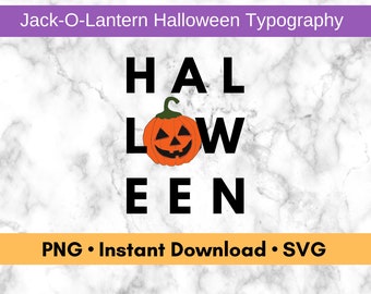 Jack-O-Lantern Halloween Typography Word PNG and SVG, Modern Gallery Wall Art, Spooky Season Jack O Lantern Witchy Vibes Decor
