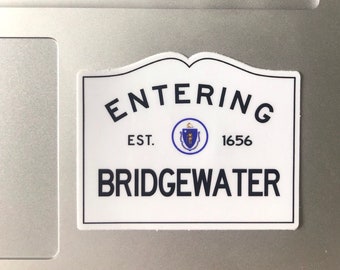 Entering Bridgewater Massachusetts Town Sign Sticker
