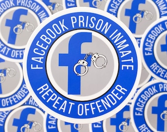 FB Jail Sticker, FB Prison Inmate, Repeat Offender, Gag Gifts for Friend