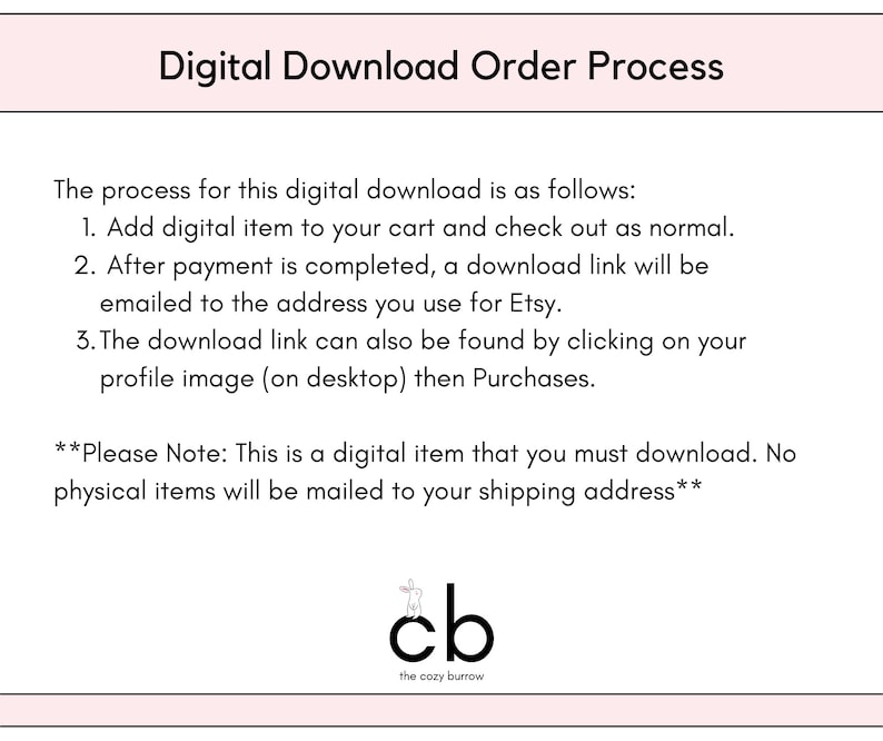 Pode incluir: Um fundo branco com texto rosa que descreve o processo de pedido de download digital para Etsy. O texto explica como adicionar um item digital ao seu carrinho, fazer o checkout e baixar o item. O texto tamb&eacute;m inclui uma nota que indica que este &eacute; um item digital e que nenhum item f&iacute;sico ser&aacute; enviado.