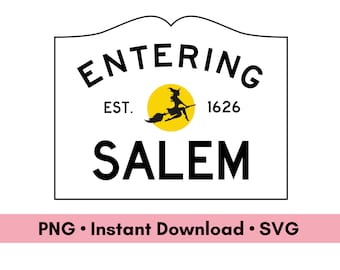 Entering Salem Massachusetts Sign Digital Download, Modern Pretty Witch City PNG and SVG Files, Halloween Decoration Printable MA Cut File