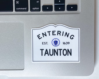 Entering Taunton Massachusetts Town Sign Sticker