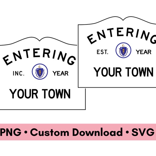 Custom Massachusetts Town Sign Digital Download, PNG and SVG, Massachusetts Digital Art