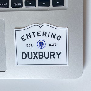 Entering Duxbury Massachusetts Town Sign Sticker,