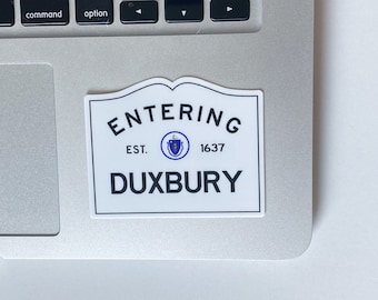 Entering Duxbury Massachusetts Town Sign Sticker,
