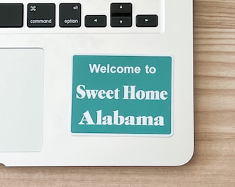Sweet Home Alabama Sign Sticker, Gulf Shores Wedding Favor, Welcome Gift for Wedding Guests, Weatherproof Decal, Dishwasher Safe Vinyl