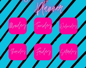 May include: A weekly planner with a blue and black striped background. The days of the week are written in white on pink squares: Monday, Tuesday, Wednesday, Thursday, Friday, Saturday, Sunday.