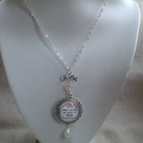 collier "maman a un secret son sourire est magique"