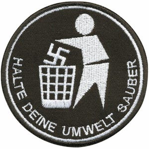 AUFNÄHER - Gegen Rechts - Halte Deine Umwelt sauber - 01826 Gr. ca. 6cm