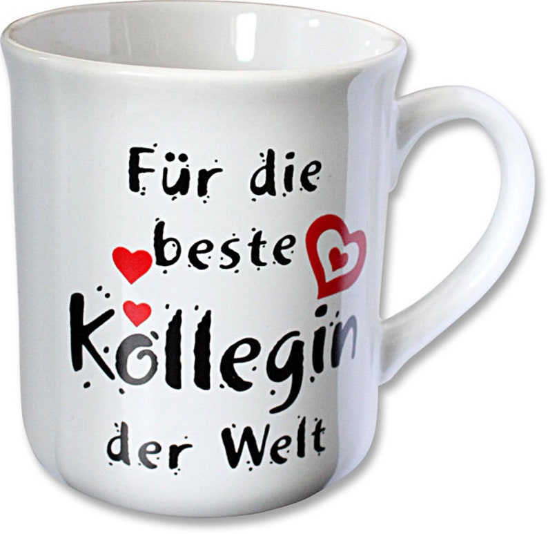 Kaffeetasse ...allerliebste KOLLEGIN 57276 Bild 2