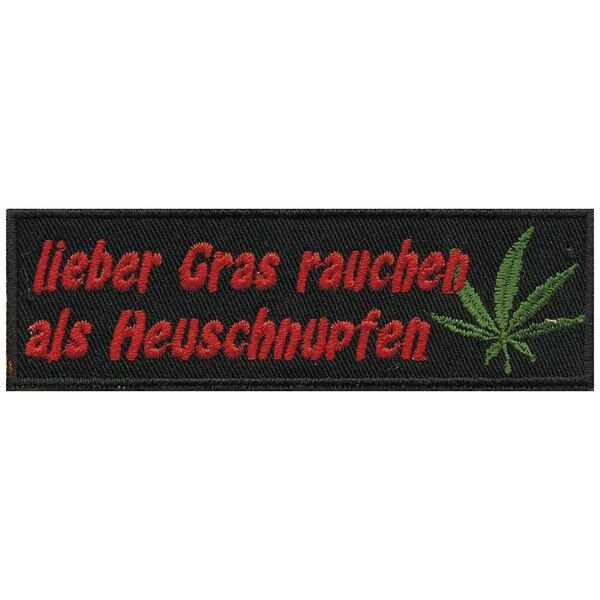 Aufnäher  lieber Gras rauchen Heuschnupfen 03296