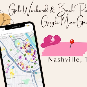 Guide Google Map du week-end entre célibataires et filles : Nashville, Tennessee