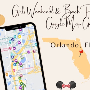 Guide Google Map du week-end entre célibataires et filles : Orlando, Floride