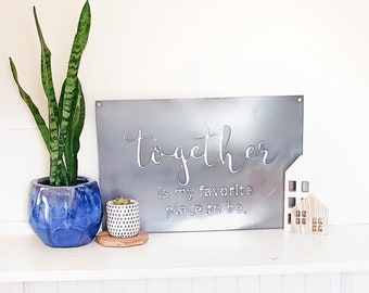 Together is My Favorite Place to Be Gray Wood Rustic Style Wall Décor