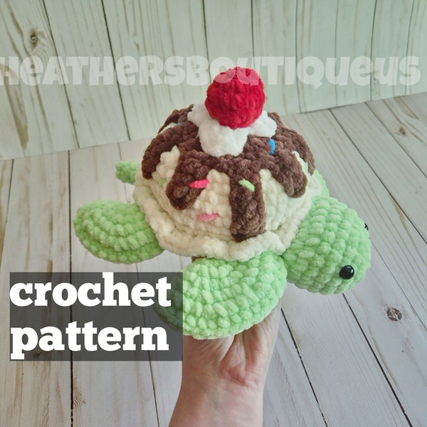 Crochet ice cream turtle PATTERN, crochet turtle pattern, crochet ice cream pattern, heathersboutiqueus, crochet patterns, ice cream sundae