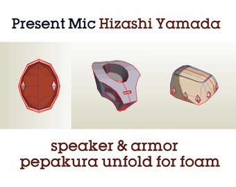 Present Mic Hizashi Yamada speaker & armor pepakura unfold for foam